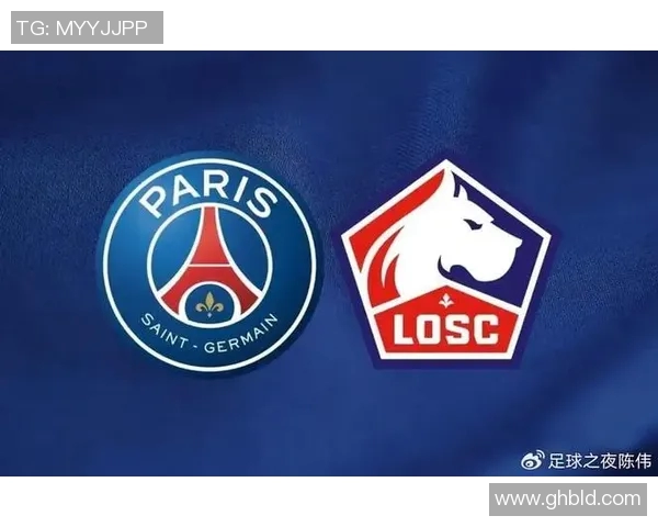 巴黎圣日耳曼将在下一场比赛中迎战里尔,法甲冠军之争愈发激烈 巴黎圣日耳曼将在下一场比赛中迎战里尔,法甲冠军之争愈发激烈